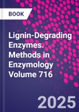 Lignin-Degrading Enzymes. Methods in Enzymology Volume 716- Product Image
