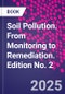 Soil Pollution. From Monitoring to Remediation. Edition No. 2 - Product Thumbnail Image