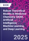 Robust Theoretical Models in Medicinal Chemistry. QSAR, Artificial Intelligence, Machine Learning, and Deep Learning - Product Thumbnail Image