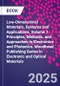 Low-Dimensional Materials, Systems and Applications, Volume 1. Principles, Methods, and Approaches in Electronics and Photonics. Woodhead Publishing Series in Electronic and Optical Materials - Product Thumbnail Image