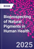 Bioprospecting of Natural Pigments in Human Health- Product Image