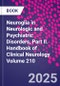 Neuroglia in Neurologic and Psychiatric Disorders, Part II. Handbook of Clinical Neurology Volume 210 - Product Thumbnail Image