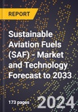 Sustainable Aviation Fuels (SAF) - Market and Technology Forecast to 2033- Product Image