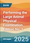 Performing the Large Animal Physical Examination. Edition No. 1 - Product Thumbnail Image