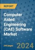 Computer Aided Engineering (CAE) Software Market - Global Industry Analysis, Size, Share, Growth, Trends, and Forecast 2031 - By Product, Technology, Grade, Application, End-user, Region: (North America, Europe, Asia Pacific, Latin America and Middle East and Africa)- Product Image