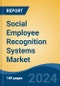 Social Employee Recognition Systems Market - Global Industry Size, Share, Trends, Opportunity, and Forecast, 2019-2029F - Product Image