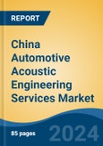 China Automotive Acoustic Engineering Services Market, By Region, Competition, Forecast and Opportunities, 2019-2029F- Product Image