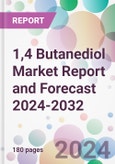 1,4 Butanediol Market Report and Forecast 2024-2032- Product Image