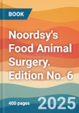 Noordsy's Food Animal Surgery. Edition No. 6- Product Image