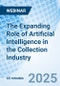 The Expanding Role of Artificial Intelligence in the Collection Industry - Webinar (Recorded) - Product Thumbnail Image