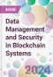 Data Management and Security in Blockchain Systems - Product Thumbnail Image