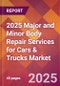 2025 Major and Minor Body Repair Services for Cars & Trucks Global Market Size & Growth Report with Updated Recession Risk Forecasts by Country - Product Image