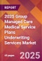 2025 Group Managed Care Medical Service Plans Underwriting Services Global Market Size & Growth Report with Updated Recession Risk Forecasts by Country - Product Thumbnail Image