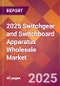 2025 Switchgear and Switchboard Apparatus Wholesale Global Market Size & Growth Report with Updated Recession Risk Forecasts by Country - Product Image