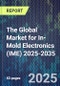 The Global Market for In-Mold Electronics (IME) 2025-2035 - Product Thumbnail Image