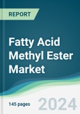 Fatty Acid Methyl Ester Market - Forecasts from 2025 to 2030- Product Image