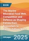 The Marine Microbial Food Web. Competition and Defence as Shaping Forces from Ecosystem to Genes. Edition No. 1 - Product Thumbnail Image