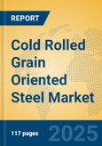 Cold Rolled Grain Oriented Steel Market Insights 2025, Analysis and Forecast to 2030, by Manufacturers, Regions, Technology, Application- Product Image