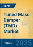 Tuned Mass Damper (TMD) Market Insights 2025, Analysis and Forecast to 2030, by Manufacturers, Regions, Technology, Application, Product Type- Product Image