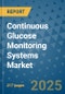 Continuous Glucose Monitoring Systems Market - Global Industry Analysis, Size, Share, Growth, Trends, and Forecast 2032 - By Product, Technology, Grade, Application, End-user, Region: (North America, Europe, Asia Pacific, Latin America and Middle East and Africa) - Product Thumbnail Image