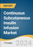 Continuous Subcutaneous Insulin Infusion Market Size, Share & Trends Analysis Report By Product, By Patient Type, By End-use, By Region, And Segment Forecasts, 2025 - 2030- Product Image