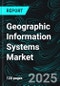 Geographic Information Systems Market Global Forecast Report by Component, Function, Device Type, Vertical, Countries and Company Analysis 2025-2033 - Product Thumbnail Image