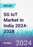 5G IoT Market in India 2024-2028- Product Image