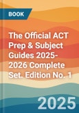 The Official ACT Prep & Subject Guides 2025-2026 Complete Set. Edition No. 1- Product Image