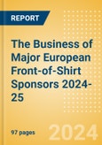 The Business of Major European Front-of-Shirt Sponsors 2024-25- Product Image