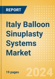 Italy Balloon Sinuplasty Systems Market Outlook to 2033- Product Image