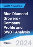 Blue Diamond Growers - Company Profile and SWOT Analysis- Product Image