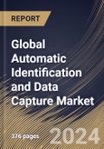 Global Automatic Identification and Data Capture Market Size, Share & Trends Analysis Report By Component, By End use, By Regional Outlook and Forecast, 2024 - 2031- Product Image