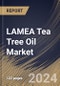 LAMEA Tea Tree Oil Market Size, Share & Trends Analysis Report By Grade (Pharma & Cosmetic Grade and Therapeutic Grade), By End User, By Distribution Channel, By Country and Growth Forecast, 2024 - 2031 - Product Thumbnail Image