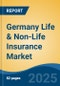 Germany Life & Non-Life Insurance Market, By Region, Competition, Forecast and Opportunities, 2020-2030F - Product Thumbnail Image