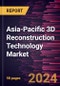 Asia-Pacific 3D Reconstruction Technology Market Forecast to 2031 - Regional Analysis - by Type, Component, Deployment, Enterprise Size, and End-use Industry - Product Thumbnail Image