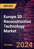 Europe 3D Reconstruction Technology Market Forecast to 2031 - Regional Analysis - by Type, Component, Deployment, Enterprise Size, and End-use Industry- Product Image