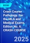 Crash Course Pathology. For the MLA and Medical Exams. Edition No. 6. CRASH COURSE - Product Thumbnail Image
