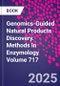 Genomics-Guided Natural Products Discovery. Methods in Enzymology Volume 717 - Product Thumbnail Image