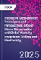 Innovative Conservation Techniques and Perspectives. Global Biome Conservation and Global Warming Impacts on Ecology and Biodiversity - Product Image