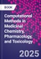 Computational Methods in Medicinal Chemistry, Pharmacology, and Toxicology - Product Thumbnail Image