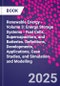 Renewable Energy - Volume 3: Energy Storage Systems - Fuel Cells, Supercapacitors, and Batteries. Definitions, Developments, Applications, Case Studies, and Simulation and Modelling - Product Thumbnail Image