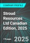 Stroud Resources Ltd (SDURF:PINX) Canadian Edition, 2025: Analytics, Extensive Financial Metrics, and Benchmarks Against Averages and Top Companies Within its Industry - Product Thumbnail Image