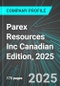 Parex Resources Inc (PXT:TSE) Canadian Edition, 2025: Analytics, Extensive Financial Metrics, and Benchmarks Against Averages and Top Companies Within its Industry - Product Thumbnail Image