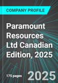 Paramount Resources Ltd (POU:TSE) Canadian Edition, 2025: Analytics, Extensive Financial Metrics, and Benchmarks Against Averages and Top Companies Within its Industry- Product Image
