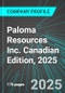 Paloma Resources Inc. (PLO.H:TSX) Canadian Edition, 2025: Analytics, Extensive Financial Metrics, and Benchmarks Against Averages and Top Companies Within its Industry - Product Thumbnail Image