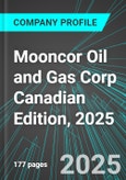 Mooncor Oil and Gas Corp (MOO:TSX) Canadian Edition, 2025: Analytics, Extensive Financial Metrics, and Benchmarks Against Averages and Top Companies Within its Industry- Product Image