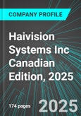 Haivision Systems Inc (HAI:TSE) Canadian Edition, 2025: Analytics, Extensive Financial Metrics, and Benchmarks Against Averages and Top Companies Within its Industry- Product Image
