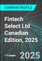 Fintech Select Ltd (FTEC:TSX) Canadian Edition, 2025: Analytics, Extensive Financial Metrics, and Benchmarks Against Averages and Top Companies Within its Industry - Product Thumbnail Image