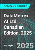 DataMetrex AI Ltd (DM:TSX) Canadian Edition, 2025: Analytics, Extensive Financial Metrics, and Benchmarks Against Averages and Top Companies Within its Industry- Product Image