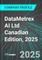 DataMetrex AI Ltd (DM:TSX) Canadian Edition, 2025: Analytics, Extensive Financial Metrics, and Benchmarks Against Averages and Top Companies Within its Industry - Product Thumbnail Image